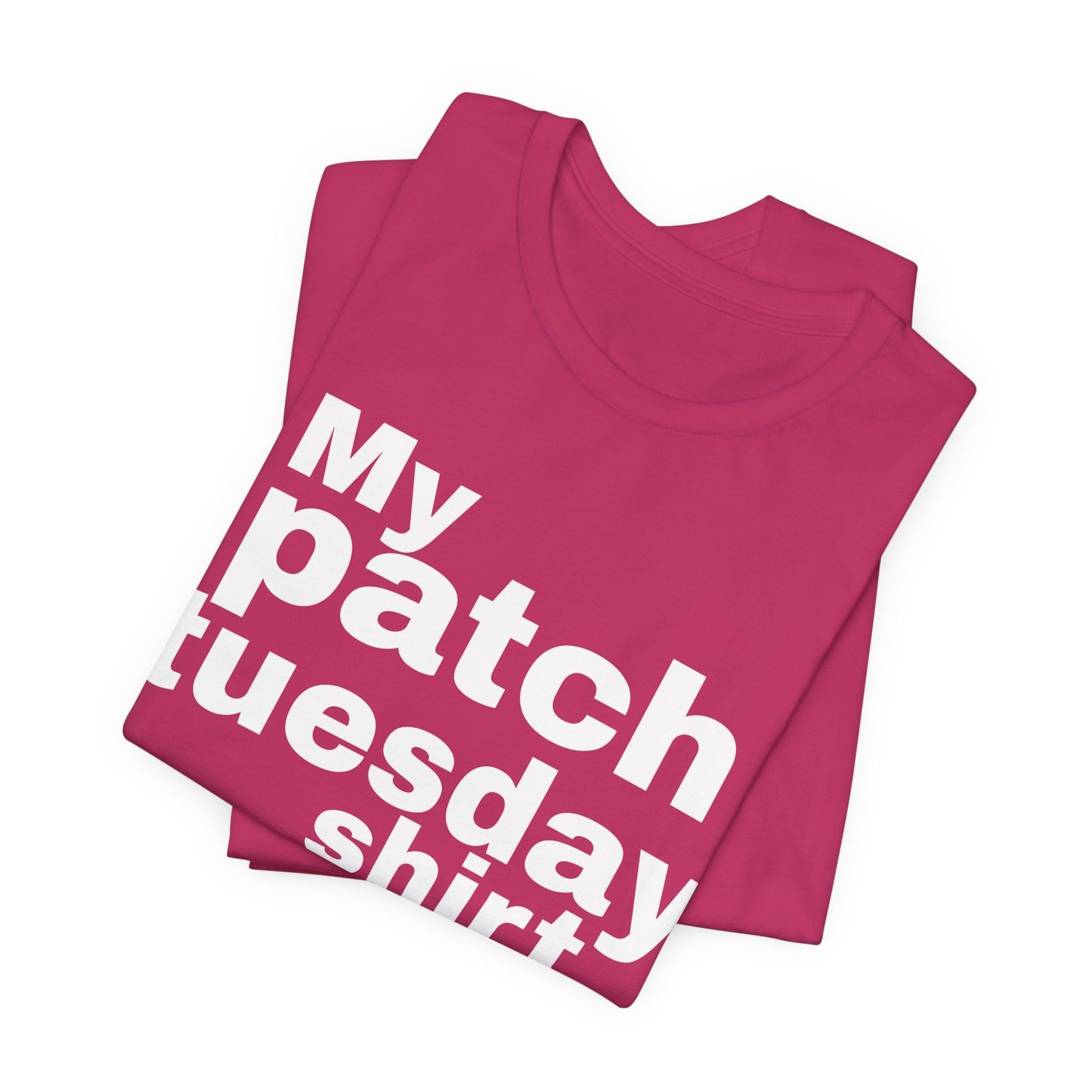 Patch Tuesday Tee