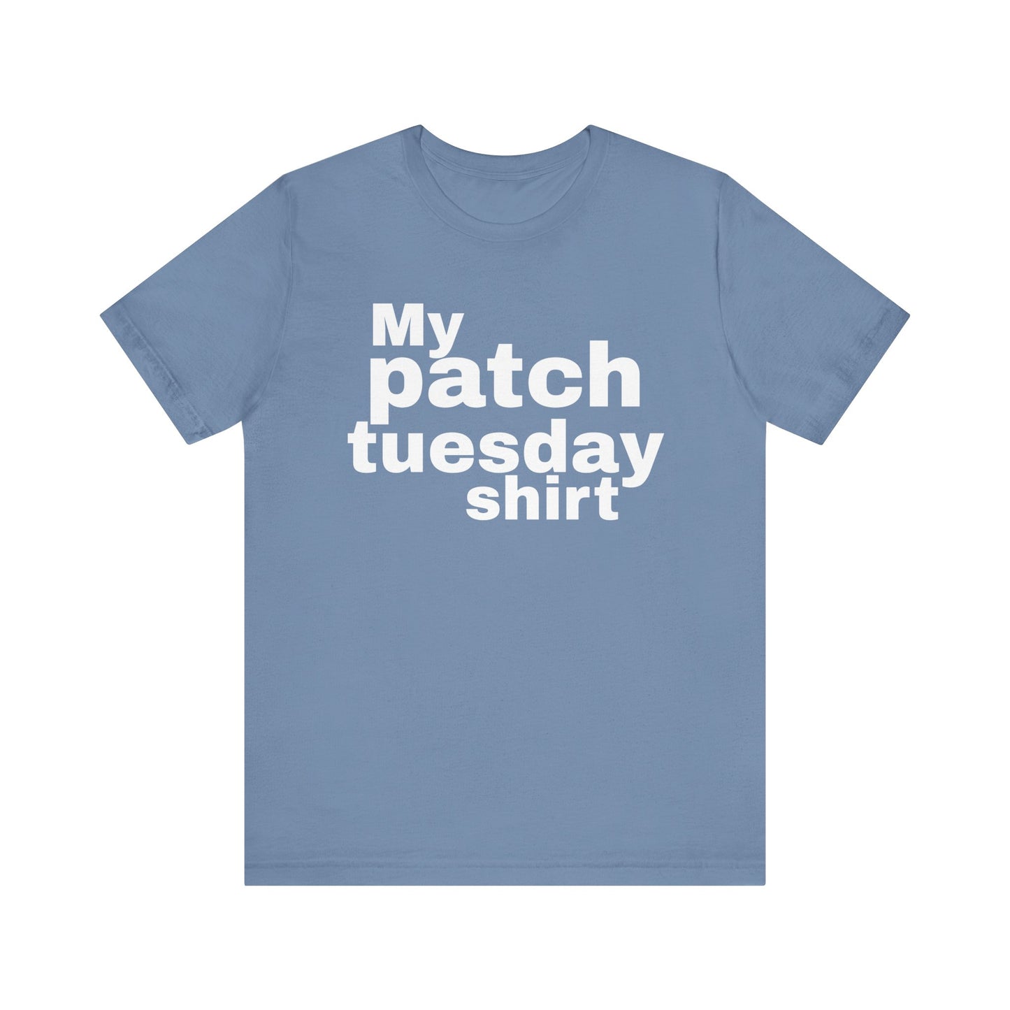 Patch Tuesday Tee