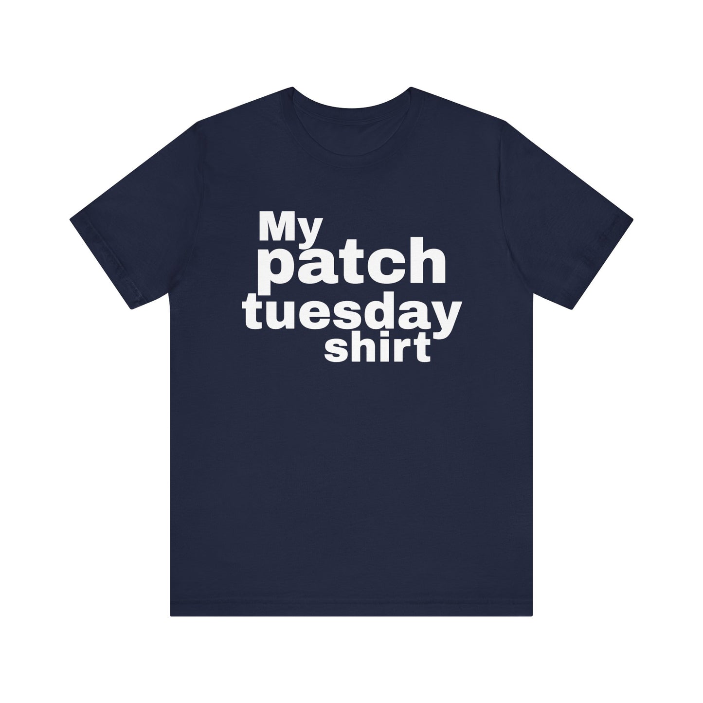Patch Tuesday Tee